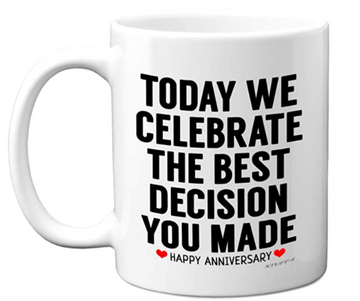Anniversary Mug for Her & Him - Funny Coffee Mug for Men Women