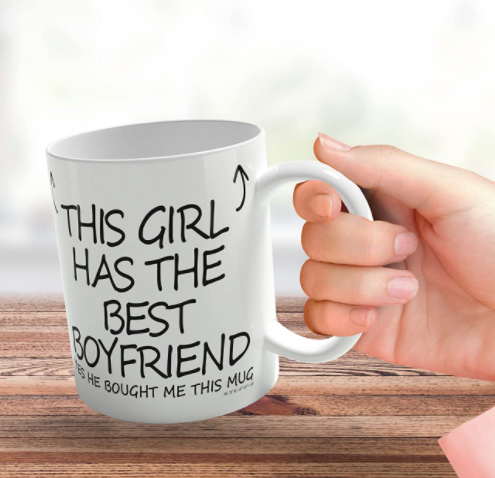 Perfect Mug for your Girlfriend - This Girl Has The Best Boyfriend Mug